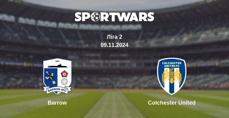 Barrow — Colchester United дивитись онлайн безкоштовно 09.11.2024