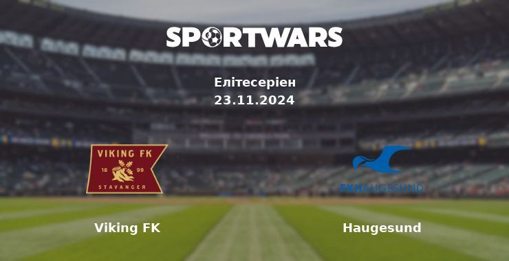 Viking FK — Haugesund дивитись онлайн безкоштовно 23.11.2024