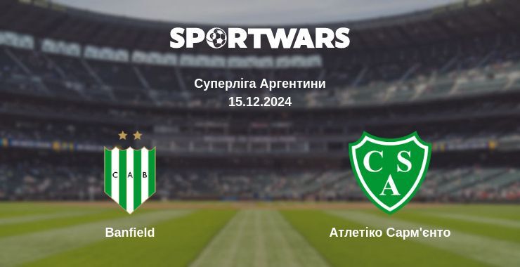 Banfield — Атлетіко Сарм'єнто дивитись онлайн безкоштовно 15.12.2024