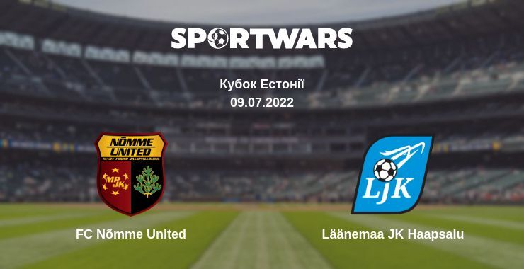 FC Nõmme United — Läänemaa JK Haapsalu дивитись онлайн безкоштовно 09.07.2022