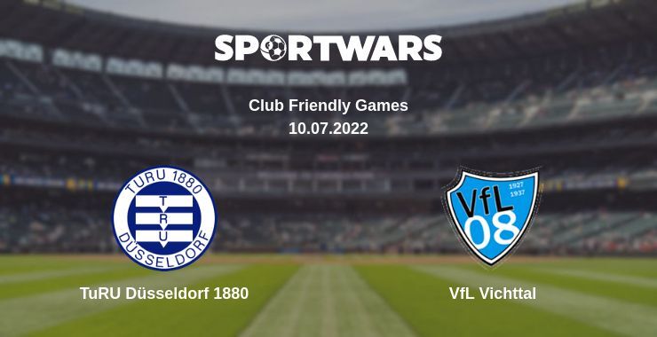 TuRU Düsseldorf 1880 — VfL Vichttal дивитись онлайн безкоштовно 10.07.2022