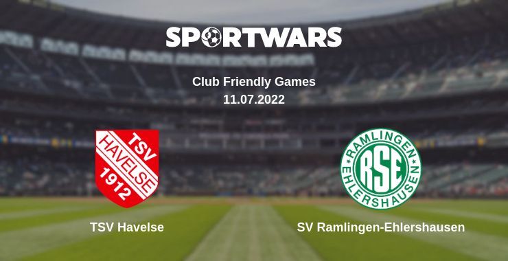 TSV Havelse — SV Ramlingen-Ehlershausen дивитись онлайн безкоштовно 11.07.2022