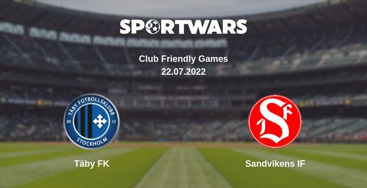 Täby FK — Sandvikens IF дивитись онлайн безкоштовно 22.07.2022