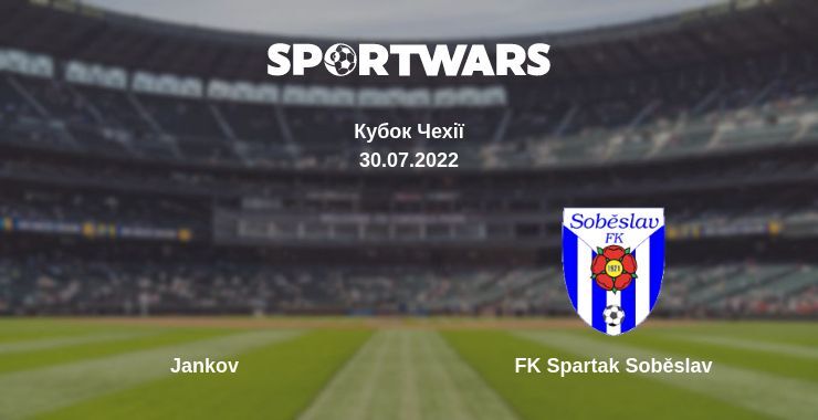 Jankov — FK Spartak Soběslav дивитись онлайн безкоштовно 30.07.2022