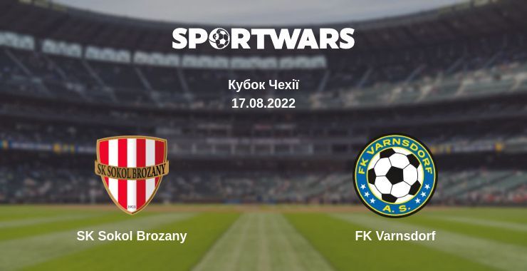 SK Sokol Brozany — FK Varnsdorf дивитись онлайн безкоштовно 17.08.2022