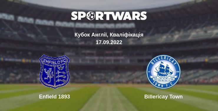 Enfield 1893 — Billericay Town дивитись онлайн безкоштовно 17.09.2022