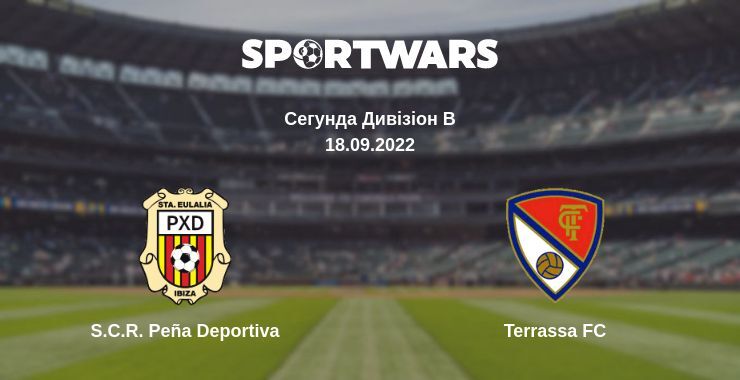 S.C.R. Peña Deportiva — Terrassa FC дивитись онлайн безкоштовно 18.09.2022