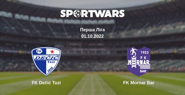 FK Dečić Tuzi — FK Mornar Bar дивитись онлайн безкоштовно 01.10.2022