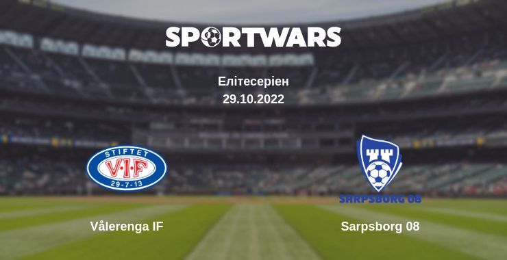 Vålerenga IF — Sarpsborg 08 дивитись онлайн безкоштовно 29.10.2022