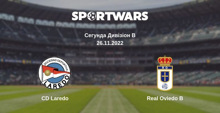 CD Laredo — Real Oviedo B дивитись онлайн безкоштовно 26.11.2022