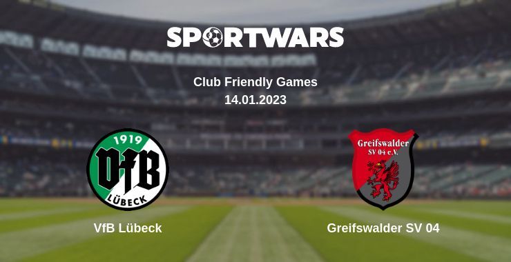 VfB Lübeck — Greifswalder SV 04 дивитись онлайн безкоштовно 14.01.2023