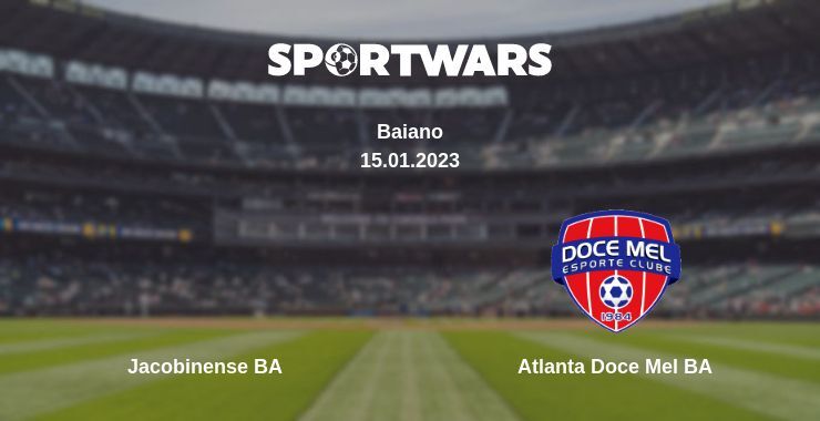 Jacobinense BA - Atlanta Doce Mel BA дивитись онлайн пряму трансляцію