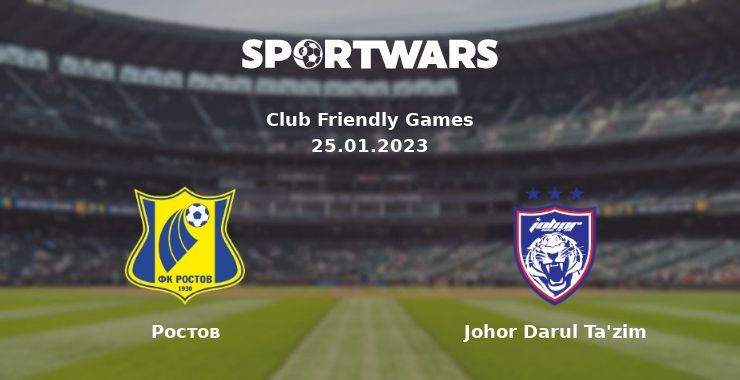 Ростов — Johor Darul Ta'zim дивитись онлайн безкоштовно 25.01.2023