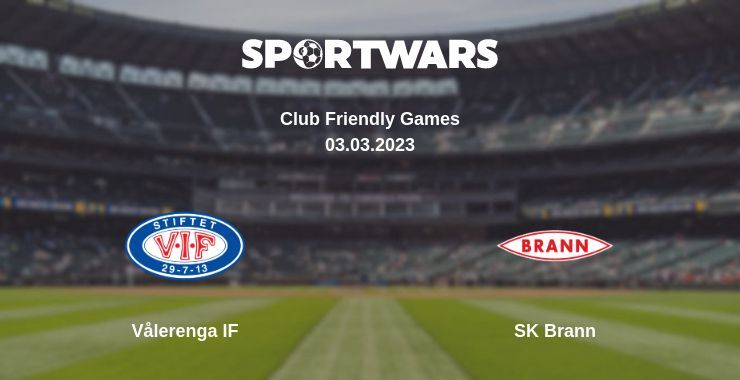 Vålerenga IF — SK Brann дивитись онлайн безкоштовно 03.03.2023