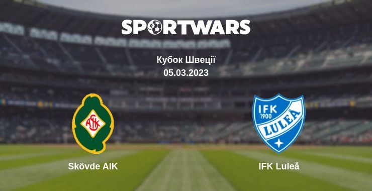 Skövde AIK — IFK Luleå дивитись онлайн безкоштовно 05.03.2023