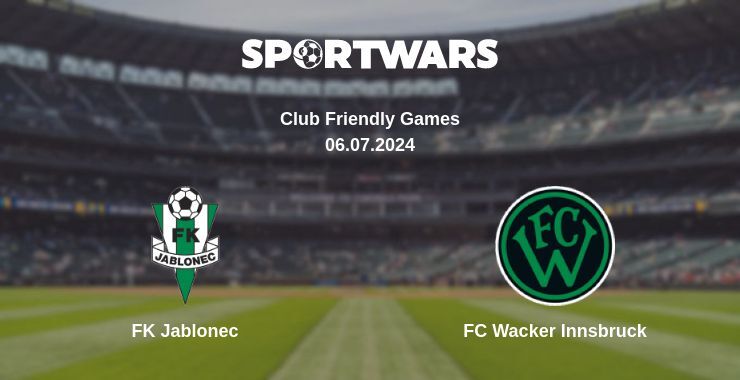 FK Jablonec — FC Wacker Innsbruck дивитись онлайн безкоштовно 06.07.2024