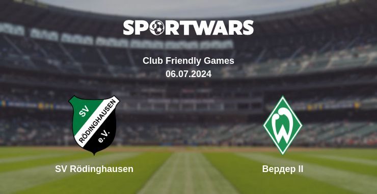 SV Rödinghausen — Вердер II дивитись онлайн безкоштовно 06.07.2024