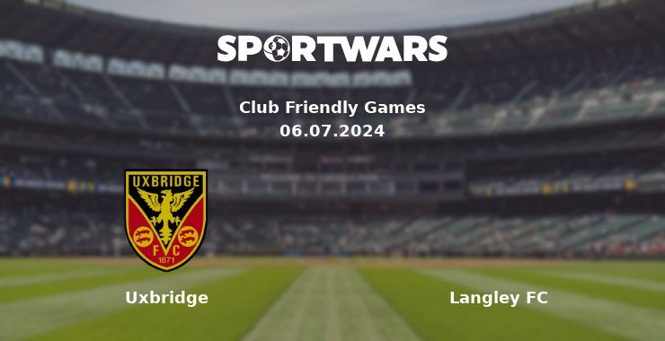 Uxbridge — Langley FC дивитись онлайн безкоштовно 06.07.2024