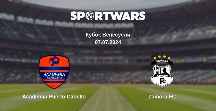 Academia Puerto Cabello — Zamora FC дивитись онлайн безкоштовно 07.07.2024