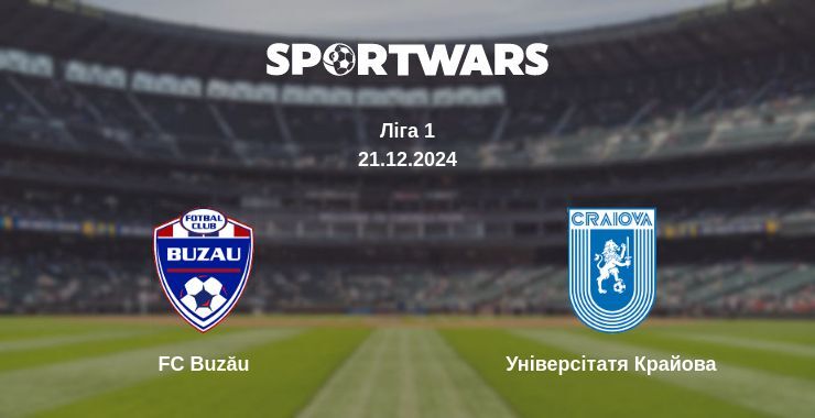 Результат матчу FC Buzău — Універсітатя Крайова, 21.12.2024