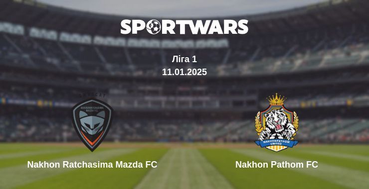 Nakhon Ratchasima Mazda FC — Nakhon Pathom FC дивитись онлайн пряму трансляцію, 11.01.2025