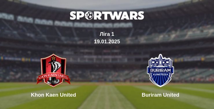 Khon Kaen United — Buriram United дивитись онлайн пряму трансляцію, 19.01.2025