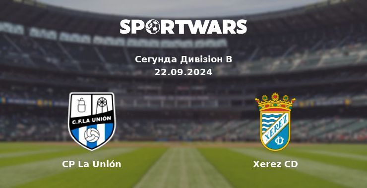 CP La Unión - Xerez CD, де дивитися онлайн трансляцію