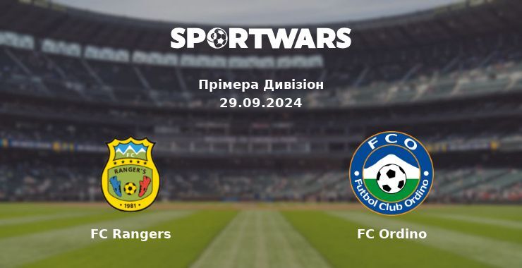 FC Rangers — FC Ordino дивитись онлайн безкоштовно 29.09.2024