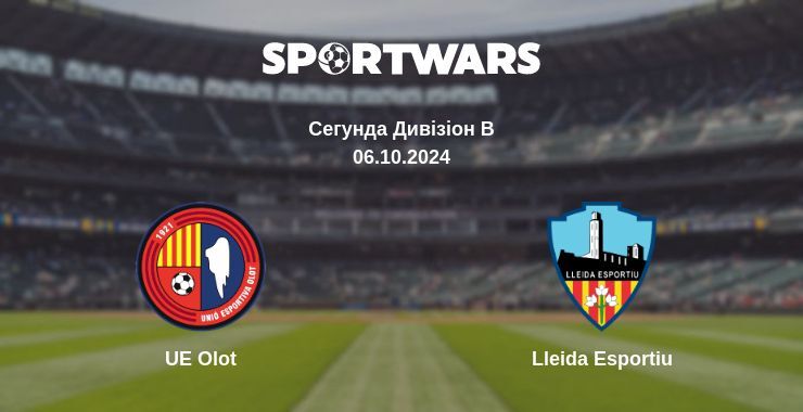 UE Olot - Lleida Esportiu, де дивитися онлайн трансляцію