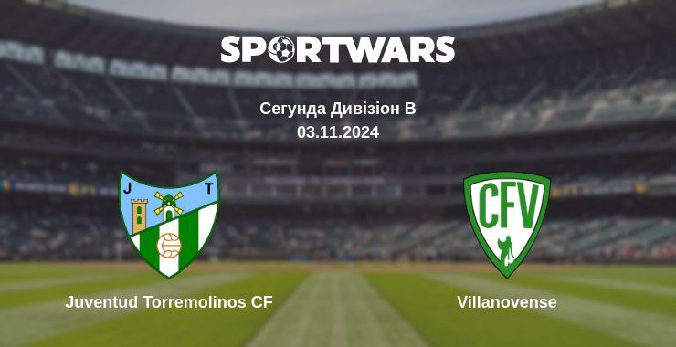 Juventud Torremolinos CF — Villanovense дивитись онлайн безкоштовно 03.11.2024