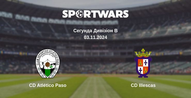 CD Atlético Paso — CD Illescas дивитись онлайн безкоштовно 03.11.2024