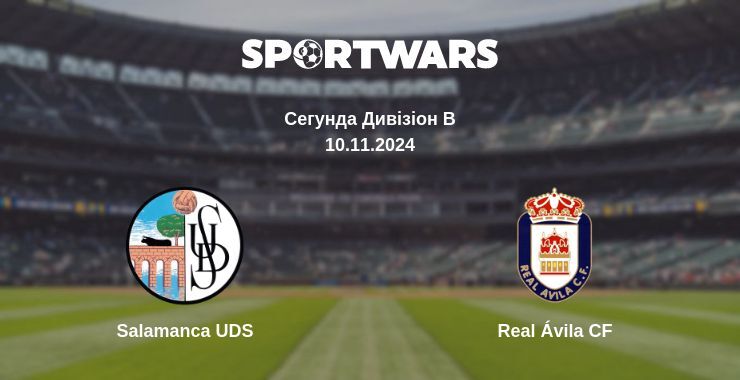 Salamanca UDS — Real Ávila CF дивитись онлайн безкоштовно 10.11.2024