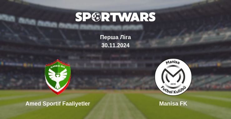 Amed Sportif Faaliyetler — Manisa FK дивитись онлайн безкоштовно 30.11.2024