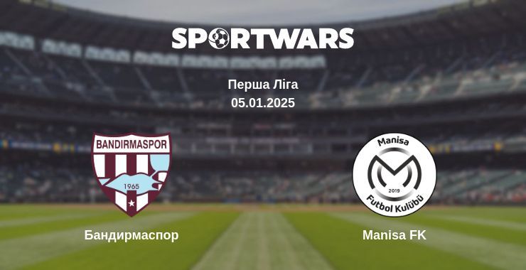 Бандирмаспор — Manisa FK дивитись онлайн пряму трансляцію, 05.01.2025