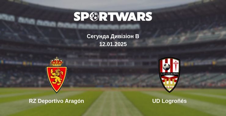 RZ Deportivo Aragón — UD Logroñés дивитись онлайн пряму трансляцію, 12.01.2025