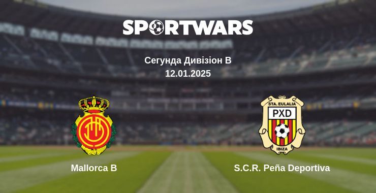 Mallorca B — S.C.R. Peña Deportiva дивитись онлайн пряму трансляцію, 12.01.2025