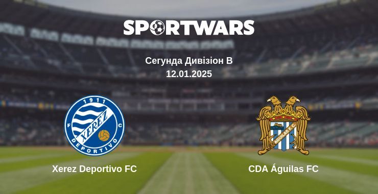 Xerez Deportivo FC — CDA Águilas FC дивитись онлайн пряму трансляцію, 12.01.2025