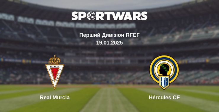 Real Murcia — Hércules CF дивитись онлайн пряму трансляцію, 19.01.2025