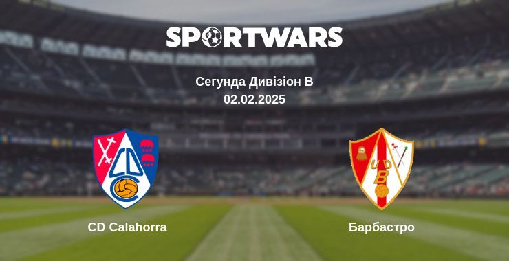 CD Calahorra — Барбастро дивитись онлайн безкоштовно 02.02.2025