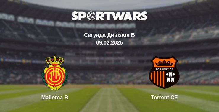 Mallorca B — Torrent CF дивитись онлайн безкоштовно 09.02.2025