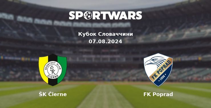 ŠK Čierne — FK Poprad дивитись онлайн безкоштовно 07.08.2024