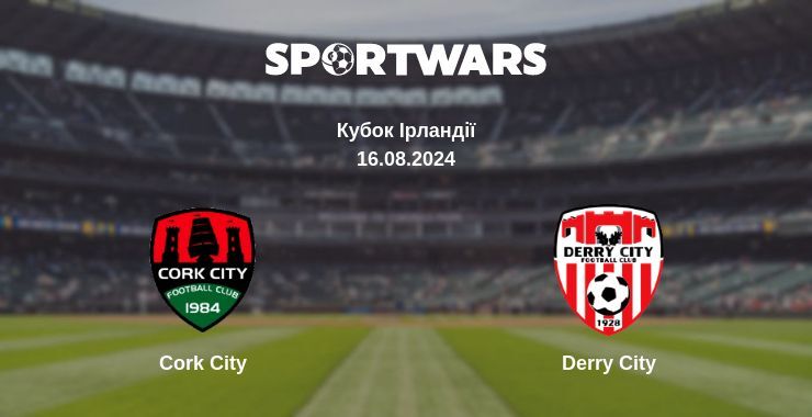 Результат матчу Cork City — Derry City, 16.08.2024