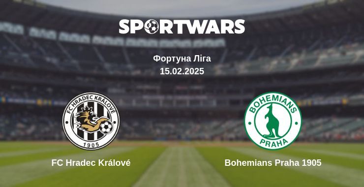 FC Hradec Králové — Bohemians Praha 1905 дивитись онлайн пряму трансляцію, 15.02.2025