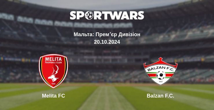 Результат матчу Melita FC — Balzan F.C., 20.10.2024