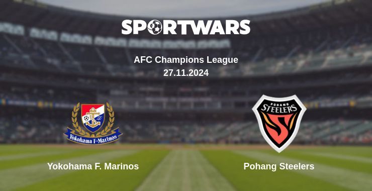 Yokohama F. Marinos — Pohang Steelers дивитись онлайн безкоштовно 27.11.2024