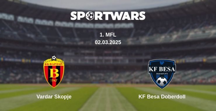 Vardar Skopje — KF Besa Doberdoll дивитись онлайн пряму трансляцію, 02.03.2025