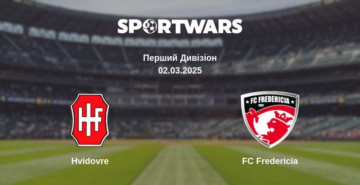 Hvidovre — FC Fredericia дивитись онлайн безкоштовно 02.03.2025