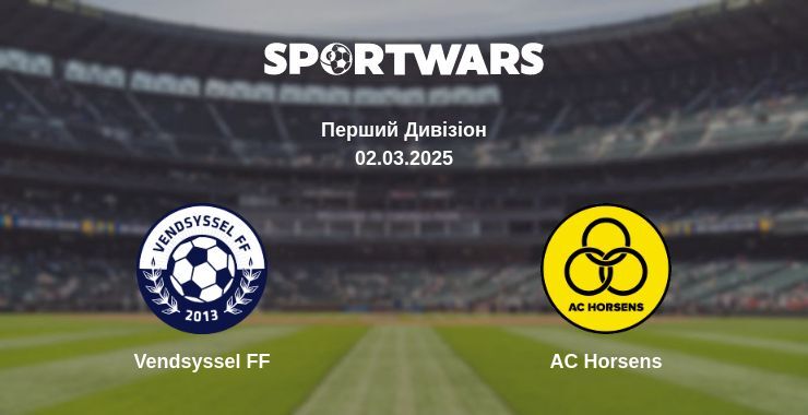 Vendsyssel FF — AC Horsens дивитись онлайн безкоштовно 02.03.2025