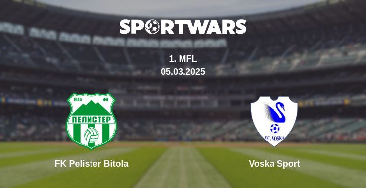 FK Pelister Bitola — Voska Sport дивитись онлайн пряму трансляцію, 05.03.2025