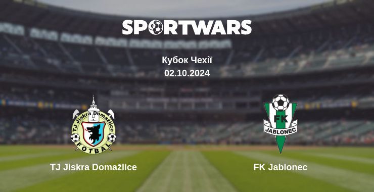 TJ Jiskra Domažlice — FK Jablonec дивитись онлайн безкоштовно 02.10.2024